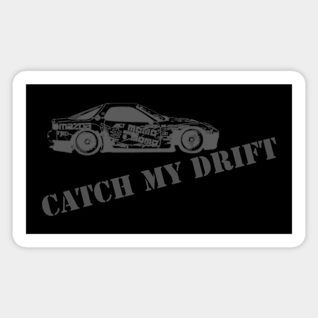 Catch My Drift RX-7 Sticker by RodeoEmpire